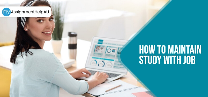 How To Maintain Study With Job