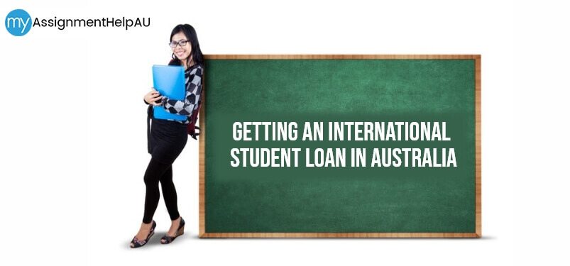 Getting An International Student Loan In Australia