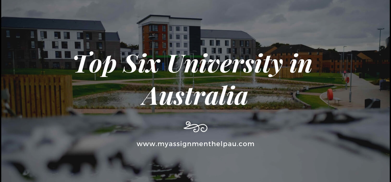Top Six University in Australia  