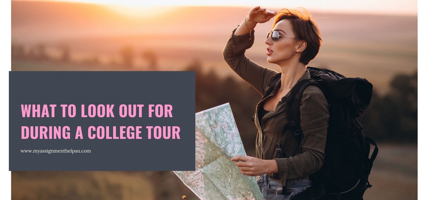 What to Look Out For During a College Tour