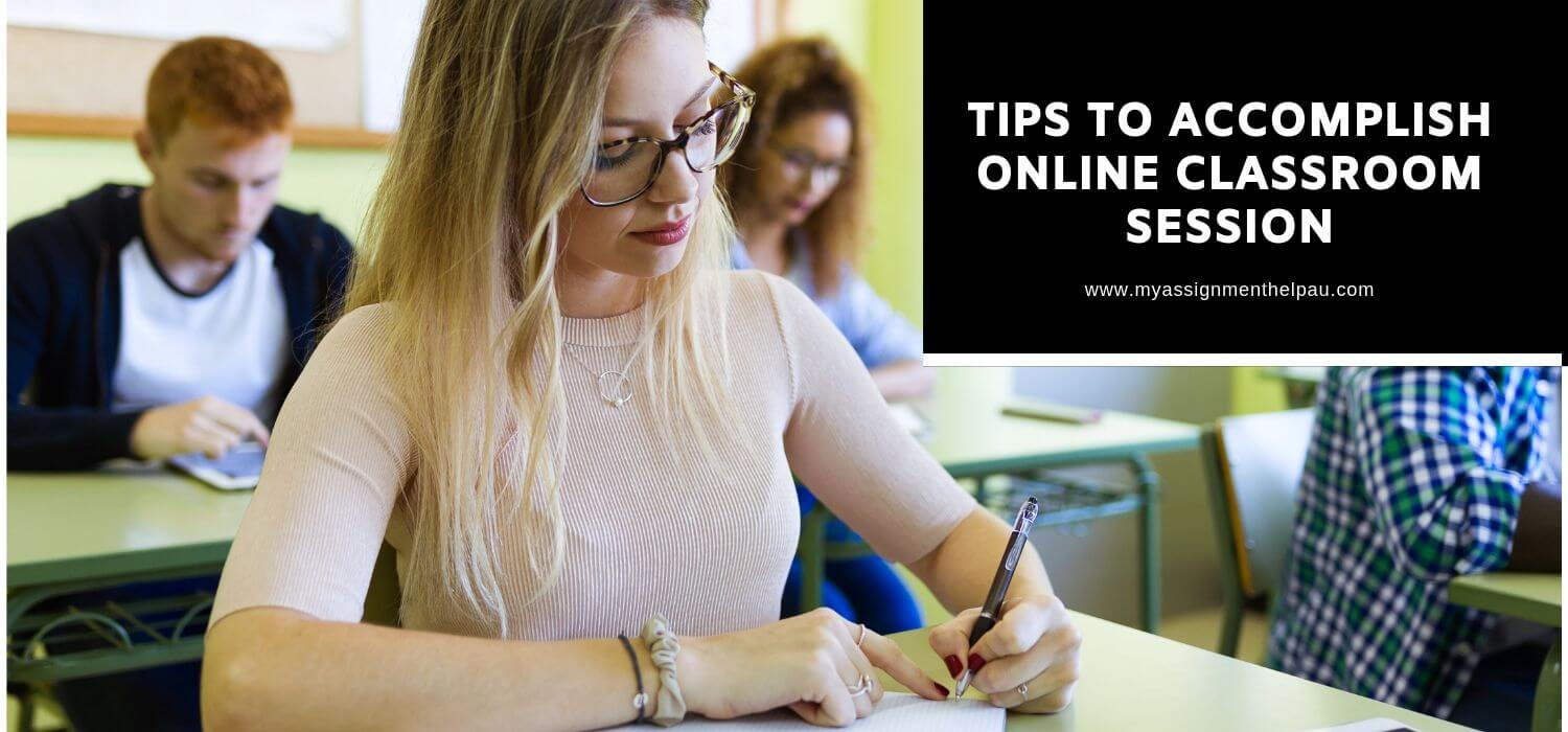 5 Tips to Accomplish Online Classroom Session