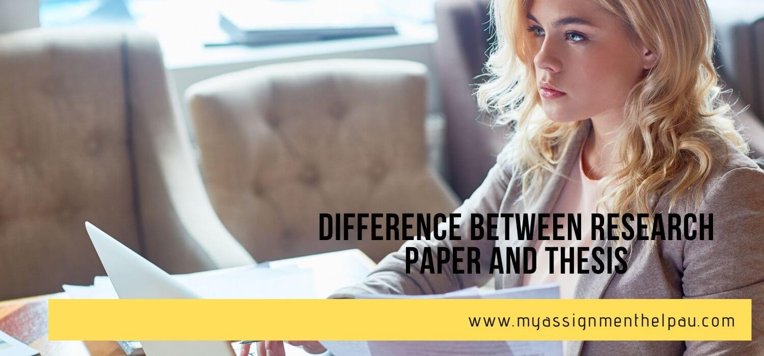 Difference between Research Paper and Thesis