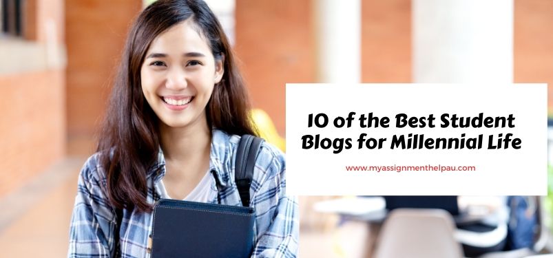 10 of the Best Student Blogs for Millennial Life