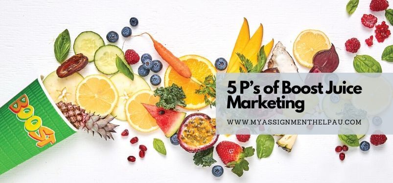 5 P’s of Boost Juice Marketing	