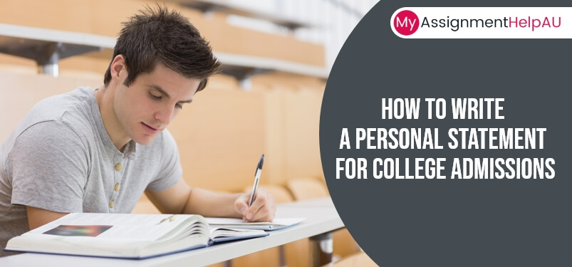How to write a Personal Statement for College Admissions