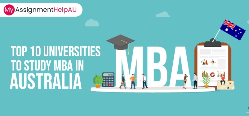 Top 10 Universities to Study MBA In Australia