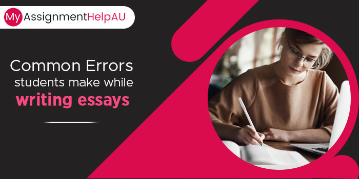 Common Errors Students Make While Writing Essays
