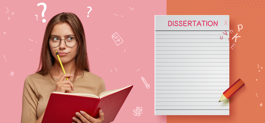 How to Write a Dissertation?
