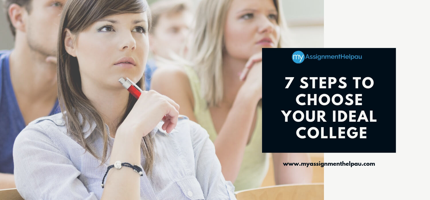 7 Steps to Choose Your Ideal College