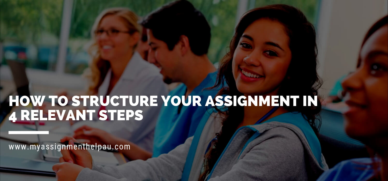 how to structure assignment