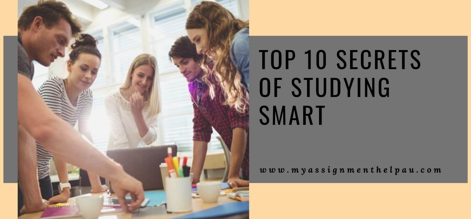 Top 10 Secrets of Studying Smart