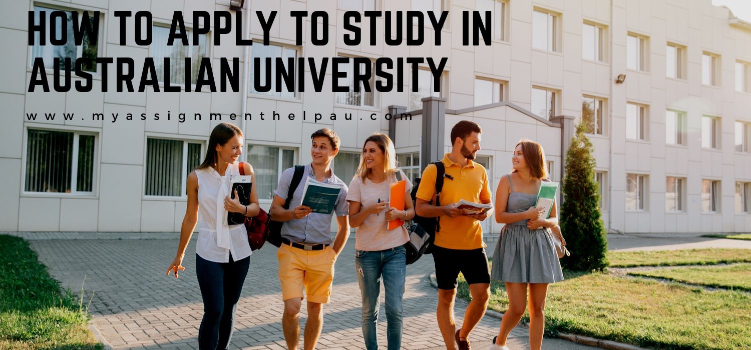 How To Apply To Study In Australian University